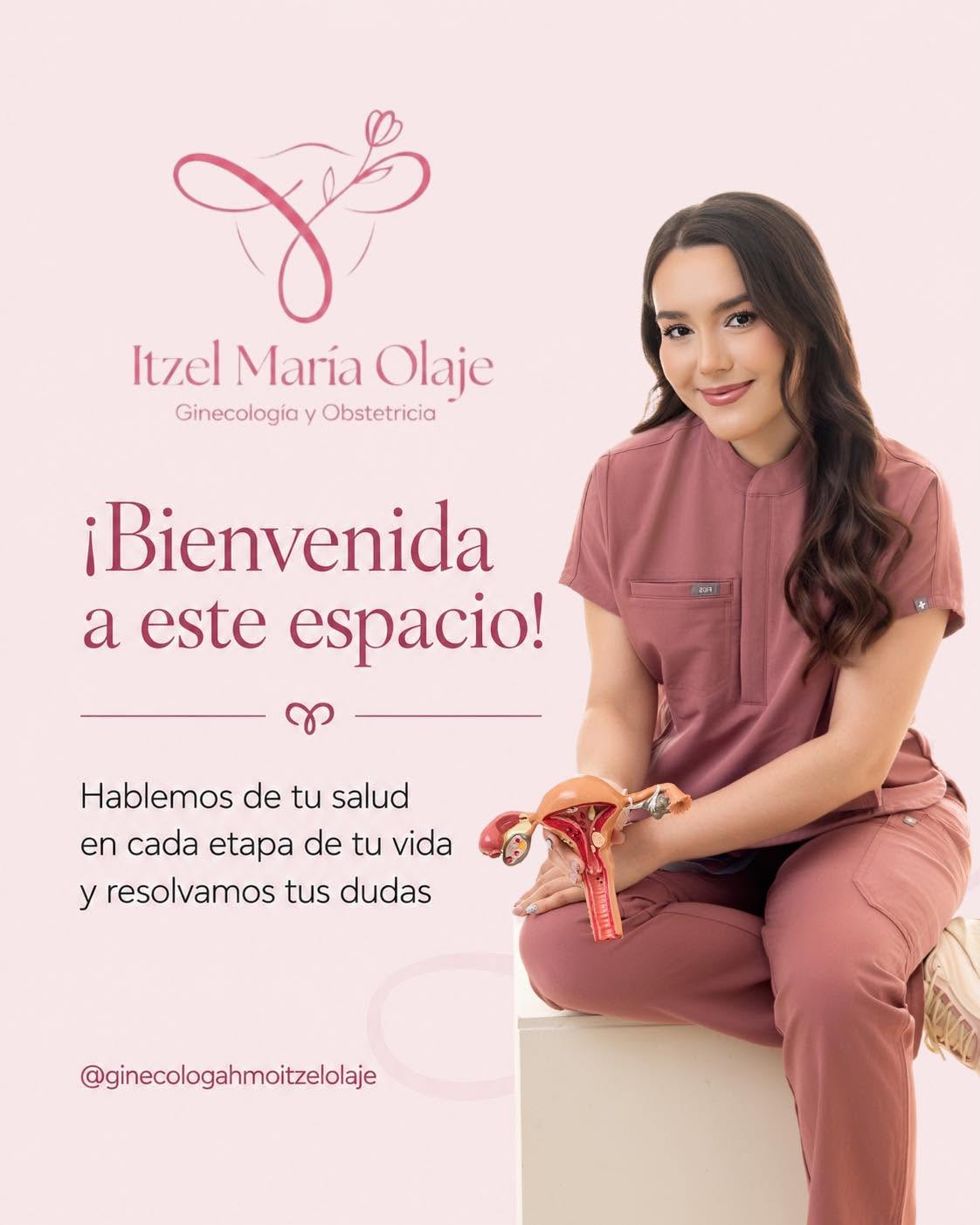 Dra. Itzel María Olaje, ginecóloga y obstetra en Hermosillo, Sonora